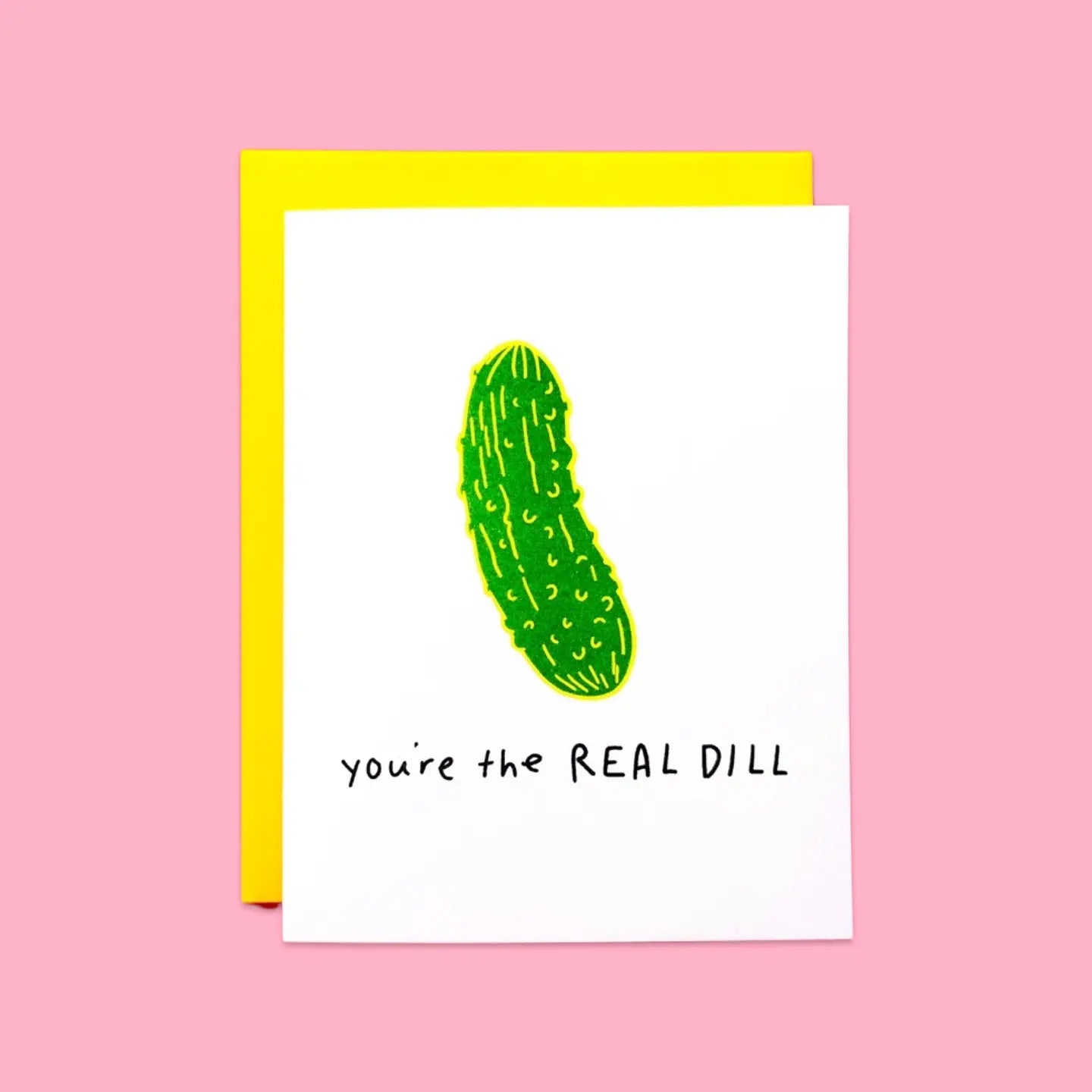 Pickleball Card | YOU'RE THE REAL DILL