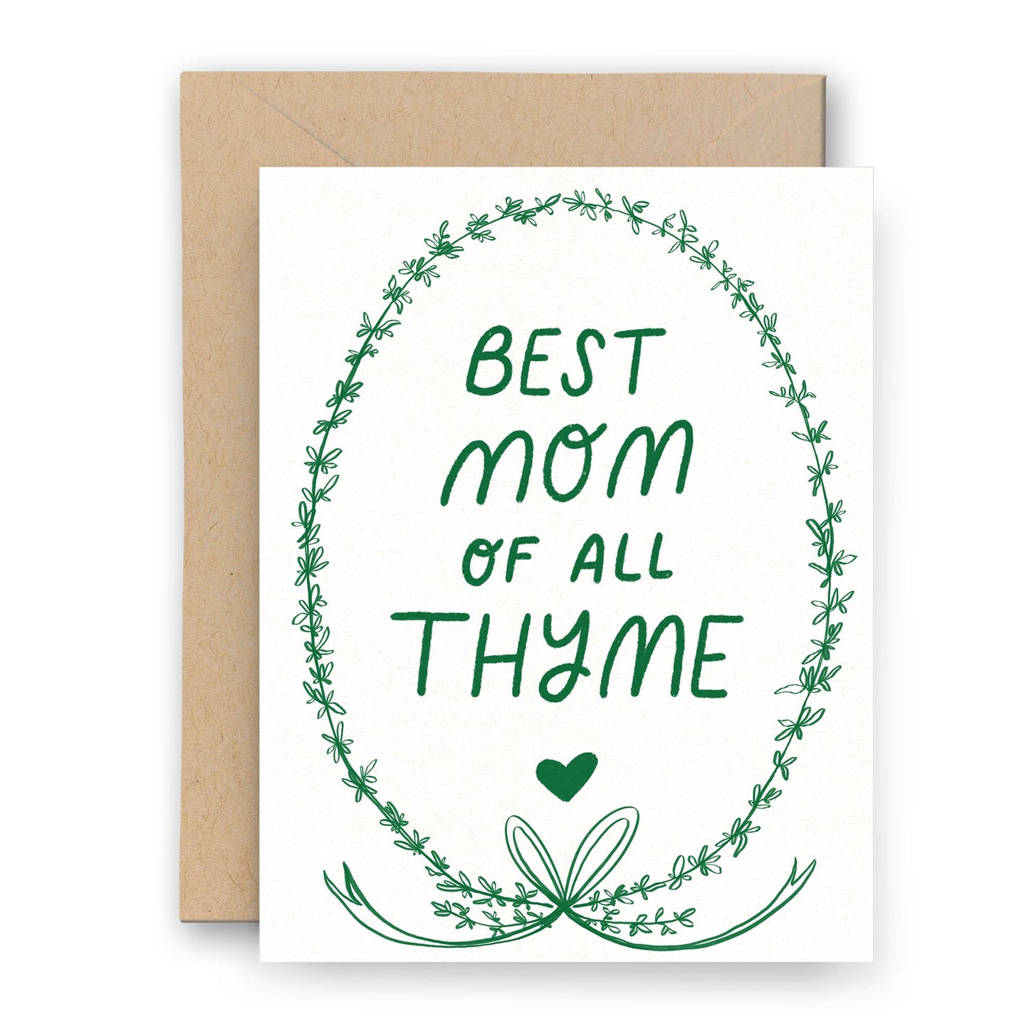 Best Mom of All Thyme Card