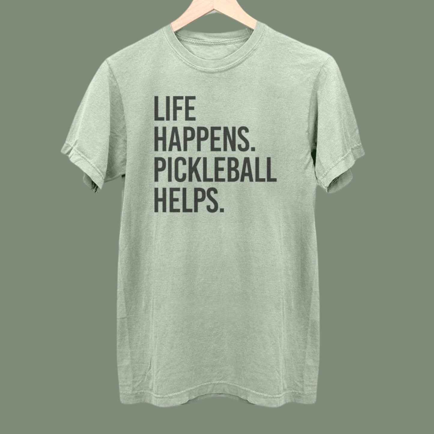 Life Happens Pickleball Helps | bay green