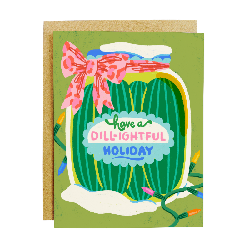 Dill-ightful Holiday Pickle Card