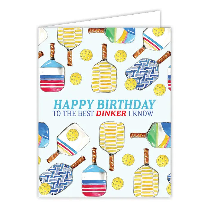COMING SOON! Happy Birthday Card | to the best dinker I know