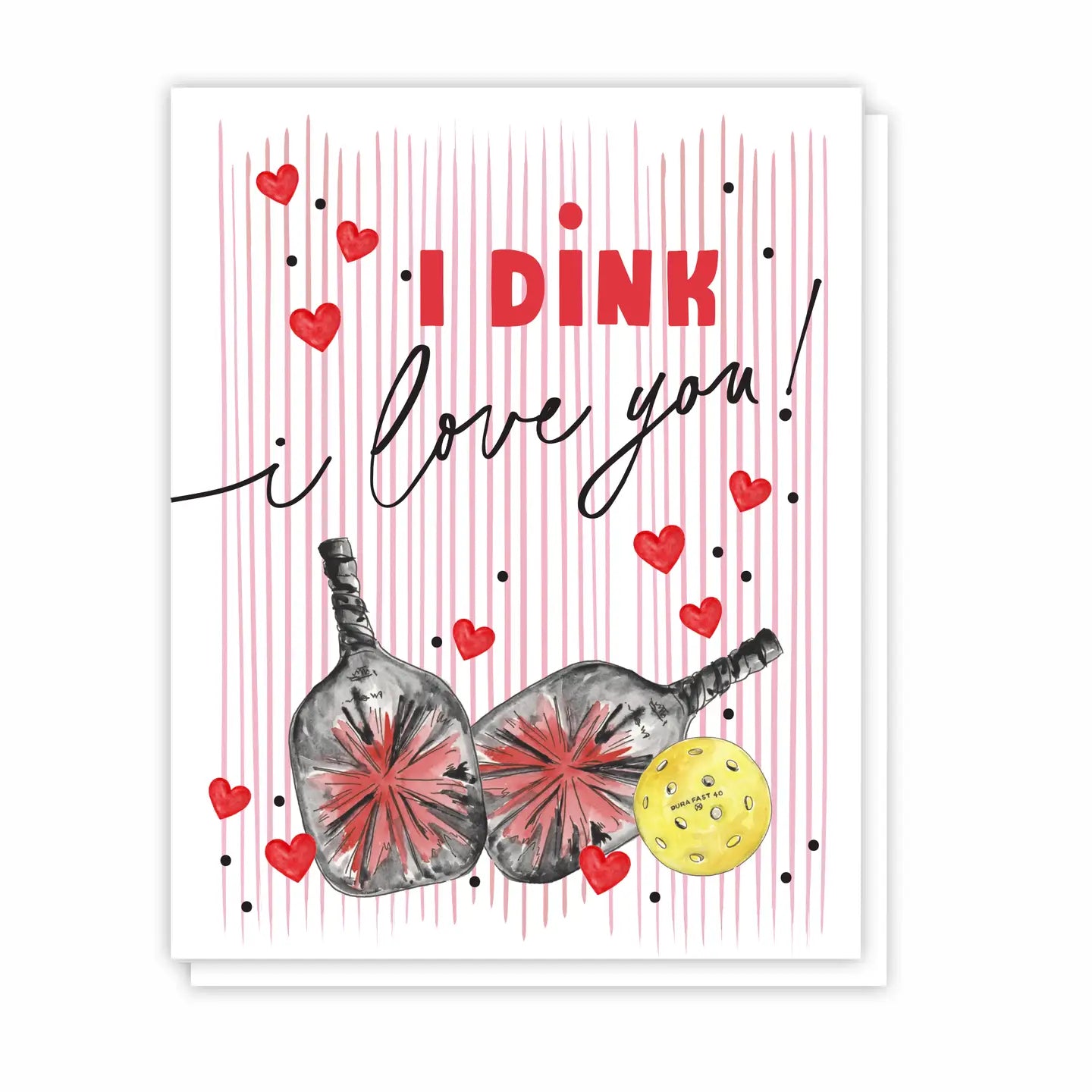 Pickleball Card | i dink i love you!
