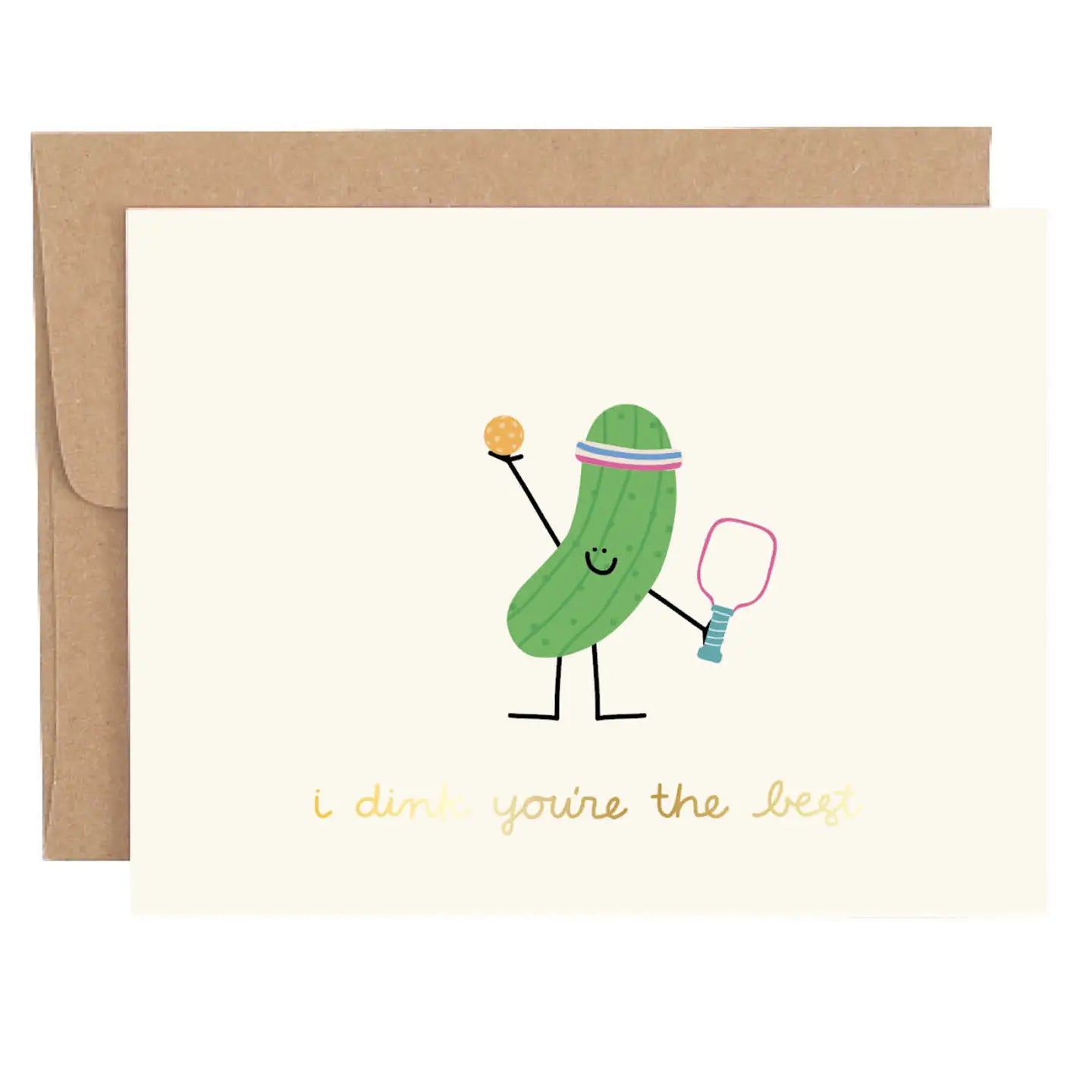 Pickleball Greeting Card | I Dink You're the Best