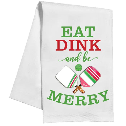 COMING SOON! Eat Dink and be Merry Kitchen Towel