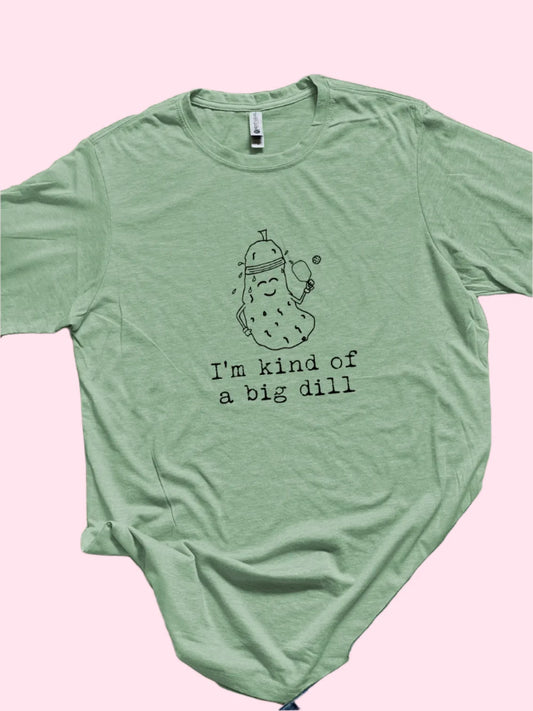 I'm A Big Dill, Pickleball - Funny Men's Tee | Stonewash Green (Black Ink)