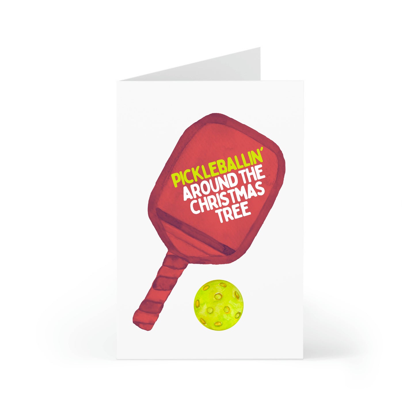 Pickleball Christmas Card | Pickleballin' Around the Christmas Tree