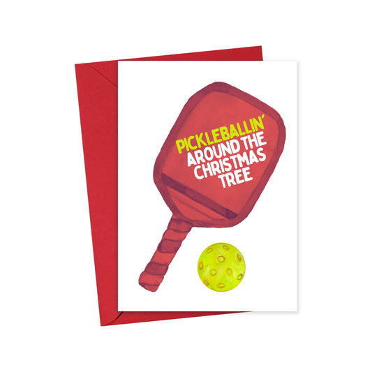 Pickleball Christmas Card | Pickleballin' Around the Christmas Tree