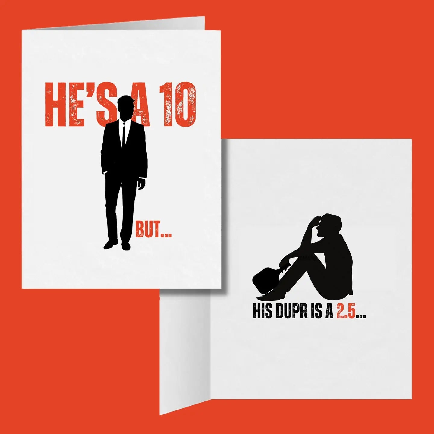 Pickleball Greeting Card | HE'S A 10 BUT HIS DUPR IS A 2.5