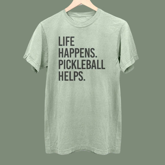 Life Happens Pickleball Helps | bay green