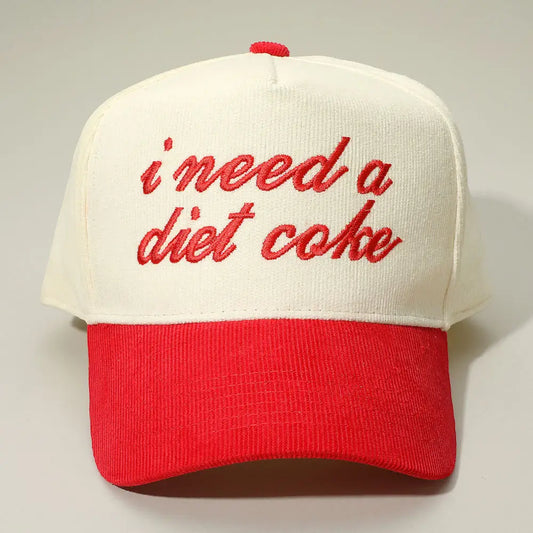 I Need A Diet Coke Embroidered Baseball Cap | red