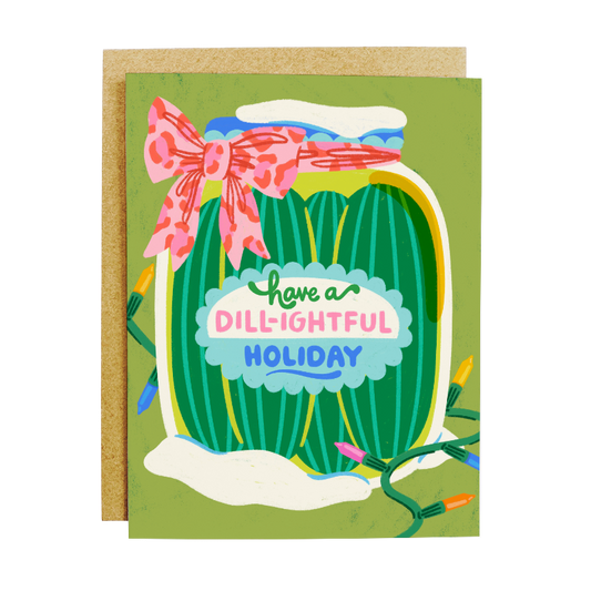Dill-ightful Holiday Pickle Card