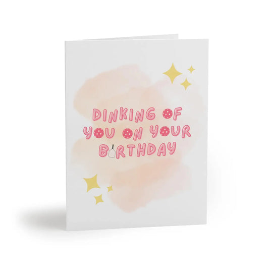 Pickleball Birthday Card | DINKING OF YOU ON YOUR BIRTHDAY