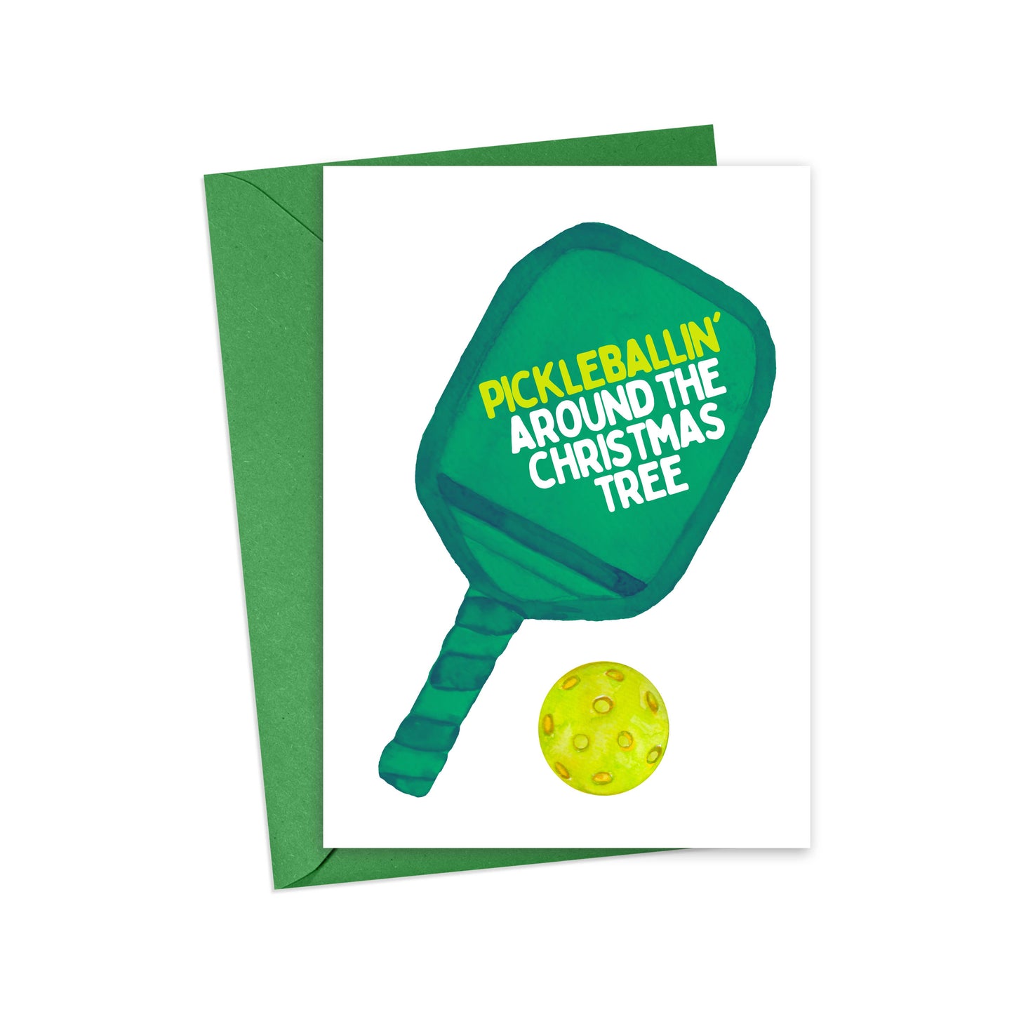 Pickleball Christmas Card | Pickleballin' Around the Christmas Tree