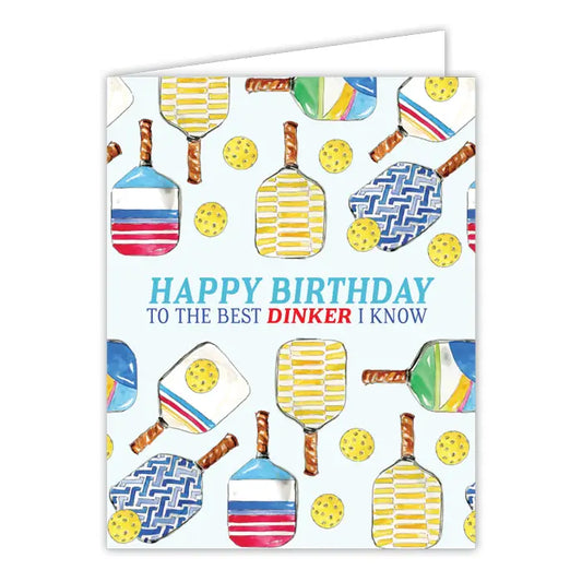 COMING SOON! Happy Birthday Card | to the best dinker I know